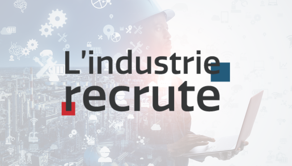 l'industrie recrute